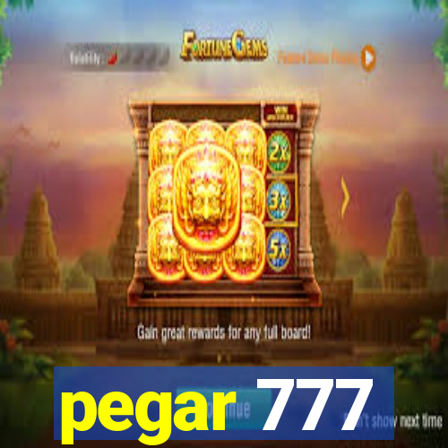 pegar 777